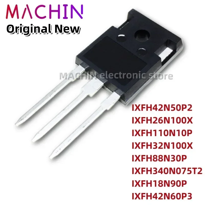 1pcs IXFH42N50P2 IXFH26N100X IXFH110N10P IXFH32N100X IXFH88N30P IXFH340N075T2 IXFH18N90P IXFH42N60P3 TO247 MOS FET TO-247