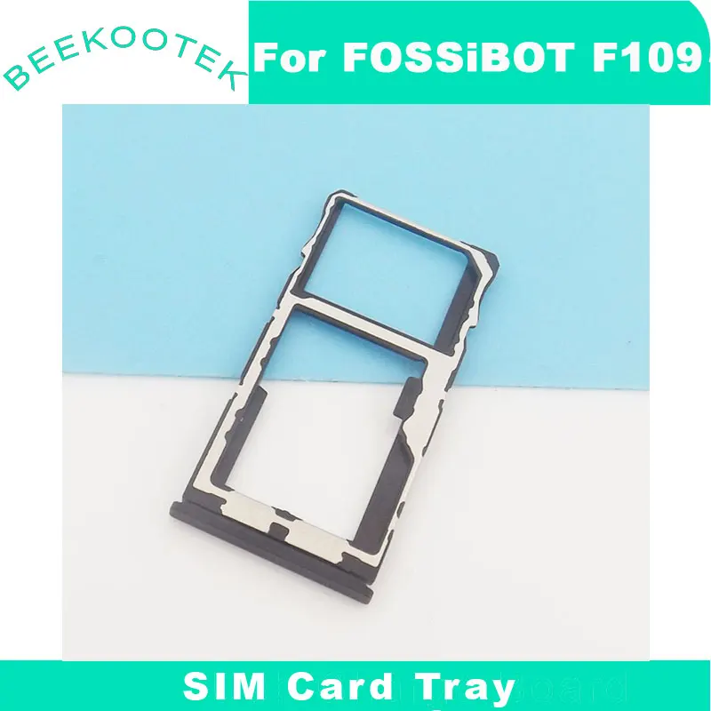 New Original Fossibot F109 SIM Card Holder SIM Card Tray Holder Slot Adapter Accessories For Fossibot F109 Smart Phone