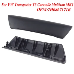 Per VW Transporter T5 Caravelle Multivan MK1 2003-2010 nuova maniglia della porta interna anteriore Grab Pull Cover sinistra e destra 7 h0867171b