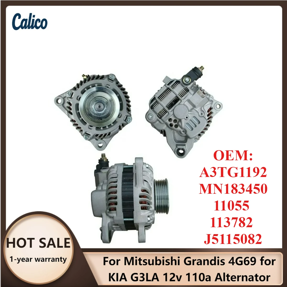 

Zero Defect Suitable for Mitsubishi Grandis 4G69 for KIA G3LA 12v 110a Alternator A3TG1192 MN183450 11055 113782 J5115082