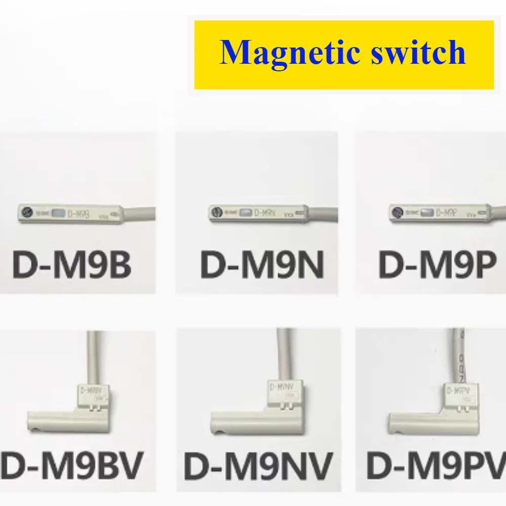 

Cylinder Induction Limit Sensor Magnetic Switch D-M9B D-M9N D-M9P D-F8B D-F8N D-F8P D-M9NV D-M9BV D-M9PV D-M9BW D-MB9Z D-M9NW