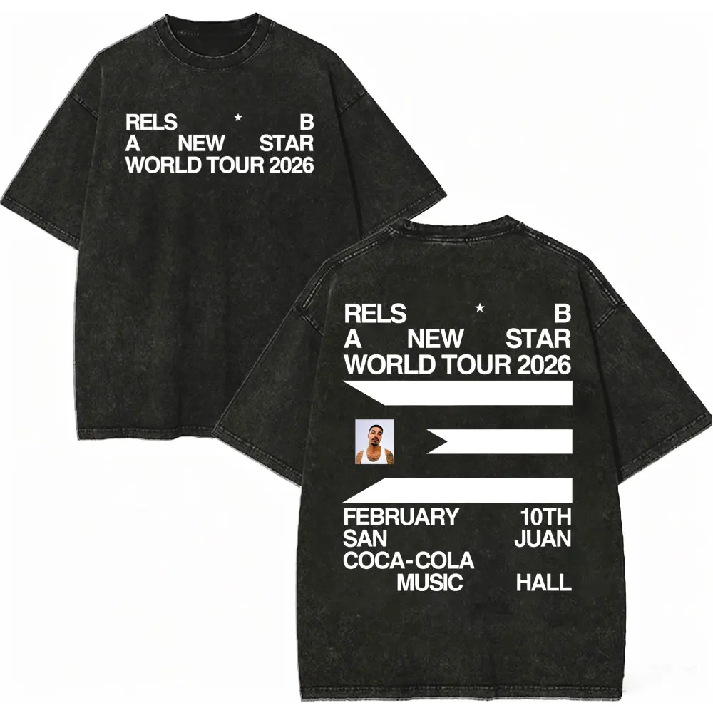 Vintage Washed Rels B A New Star World Tour 2026 T-shirts High Quality Fashion Oversized T Shirt Men Women Casual Cotton T-shirt