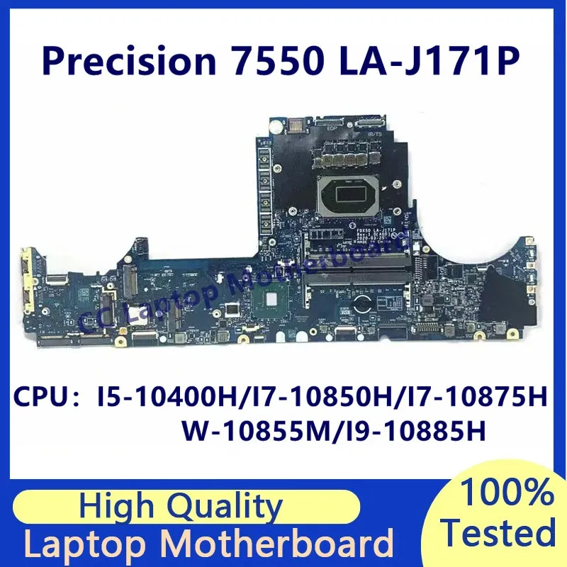 I5-10400H/I7-10850H/I7-10875H/W-10855M/I9-10885H CPU가 장착된 DELL 7550 노트북 마더보드용 LA-J171P 메인보드 100% 잘 작동함
