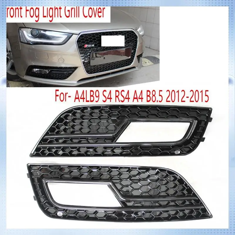 

A70R-1Pair Car Front Fog Light Grill Cover For A4LB9 S4 RS4 A4 B8.5 2012-2015 Honeycomb Grille