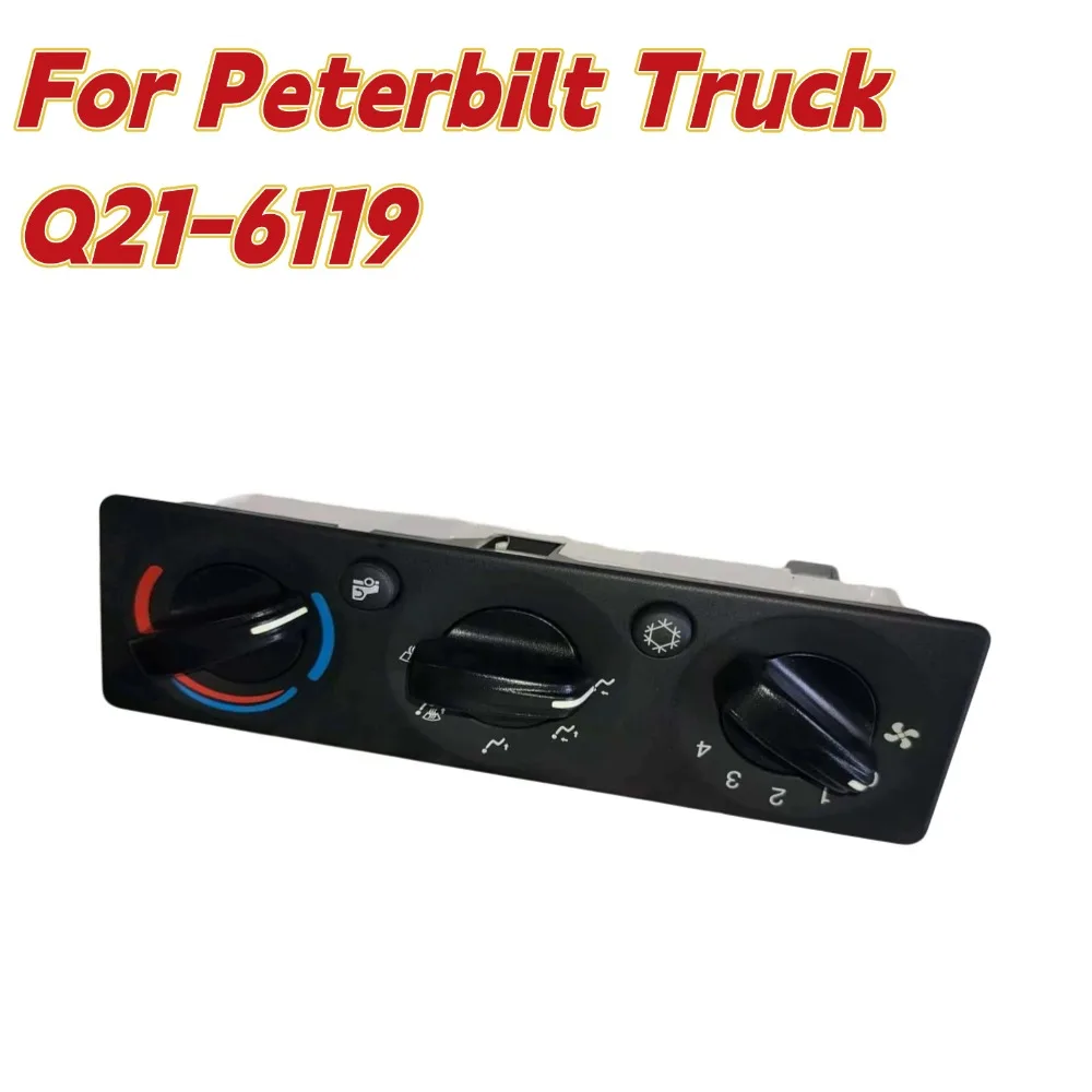 Q21-6119 A/C Heater Climate Control Pannel Air Condition Module For Peterbilt Truck Window Defogger Switch