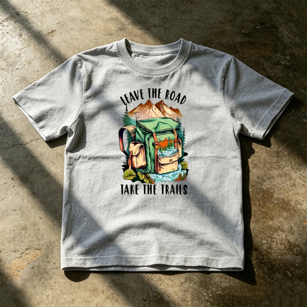 Leave The Road Take The Trails Mountain Backpack Graphic Men T-shirt Outdoors Summer Hiking Cotton Short Sleeve Unisex Clothing
