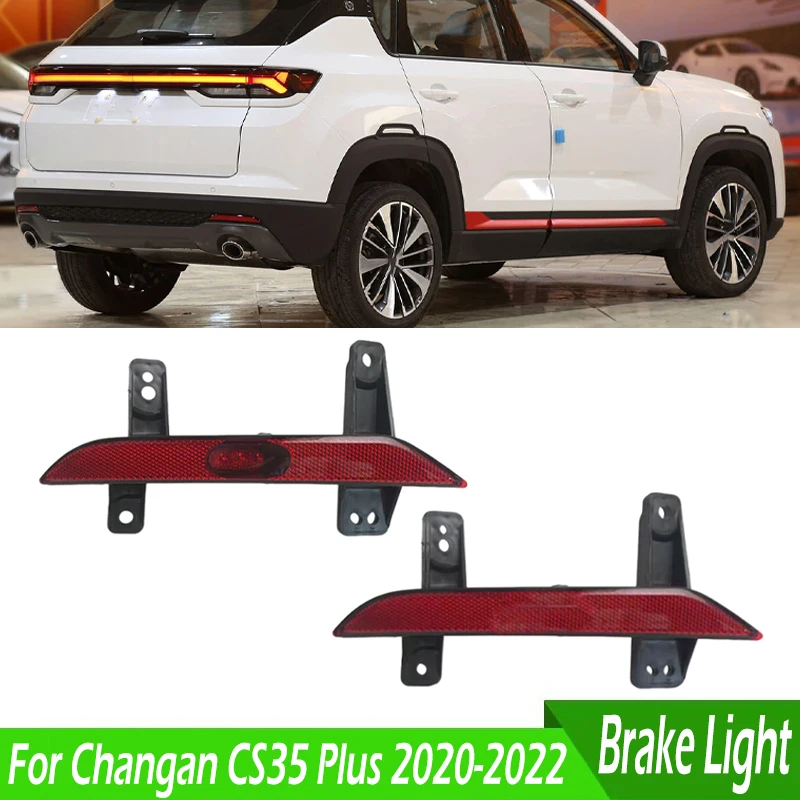 Rear Bumper Reflector Fog Light Rear Brake Stop Brake Light Turn Signal Light Stop Lamp For Changan CS35 Plus 2020 2021 2022
