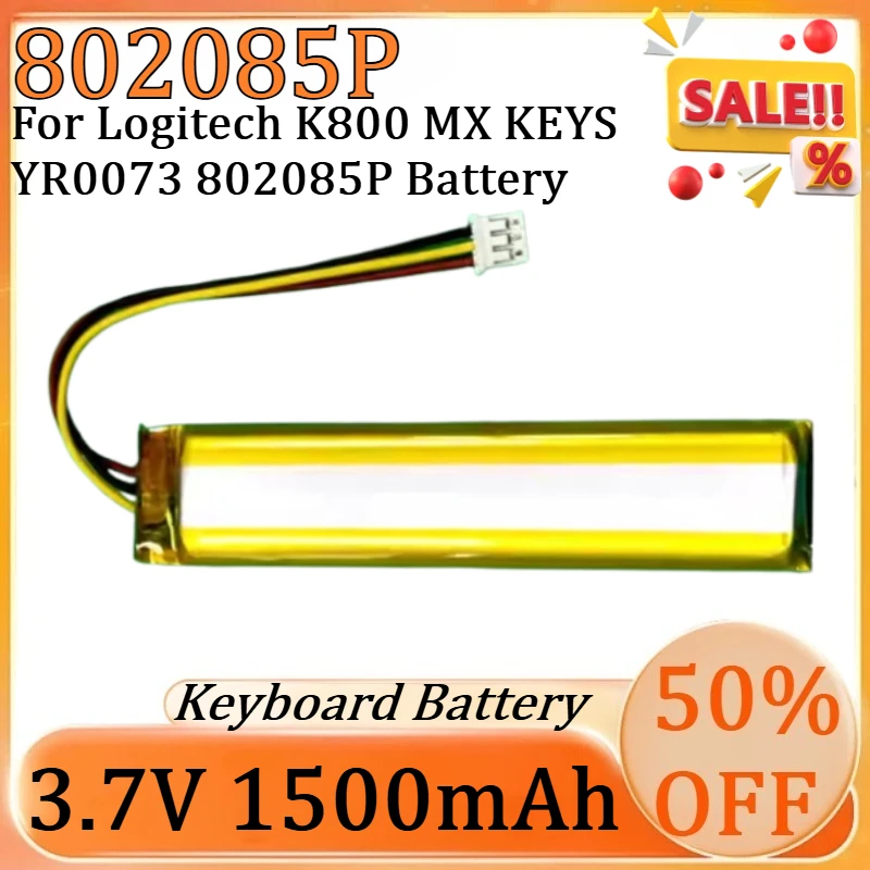 

New 802085P 3.7V 1500mAh High Quality Battery for Logitech K800 MX KEYS YR0073 802085P Battery Keyboard Battery