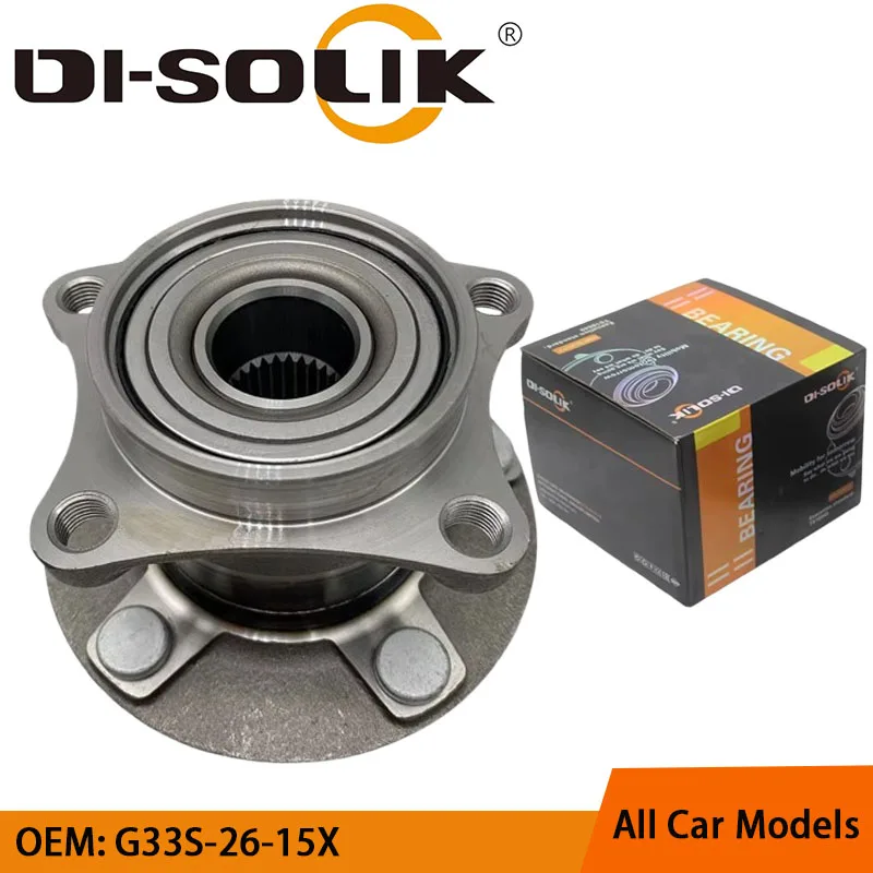 DI-SOLIK Auto Car Parts 4WD Rear  Wheel Hub  Bearing Assembly G33S-26-15X G33S-26-15XA for FAW MAZDA CX 7 ER 2014 2016