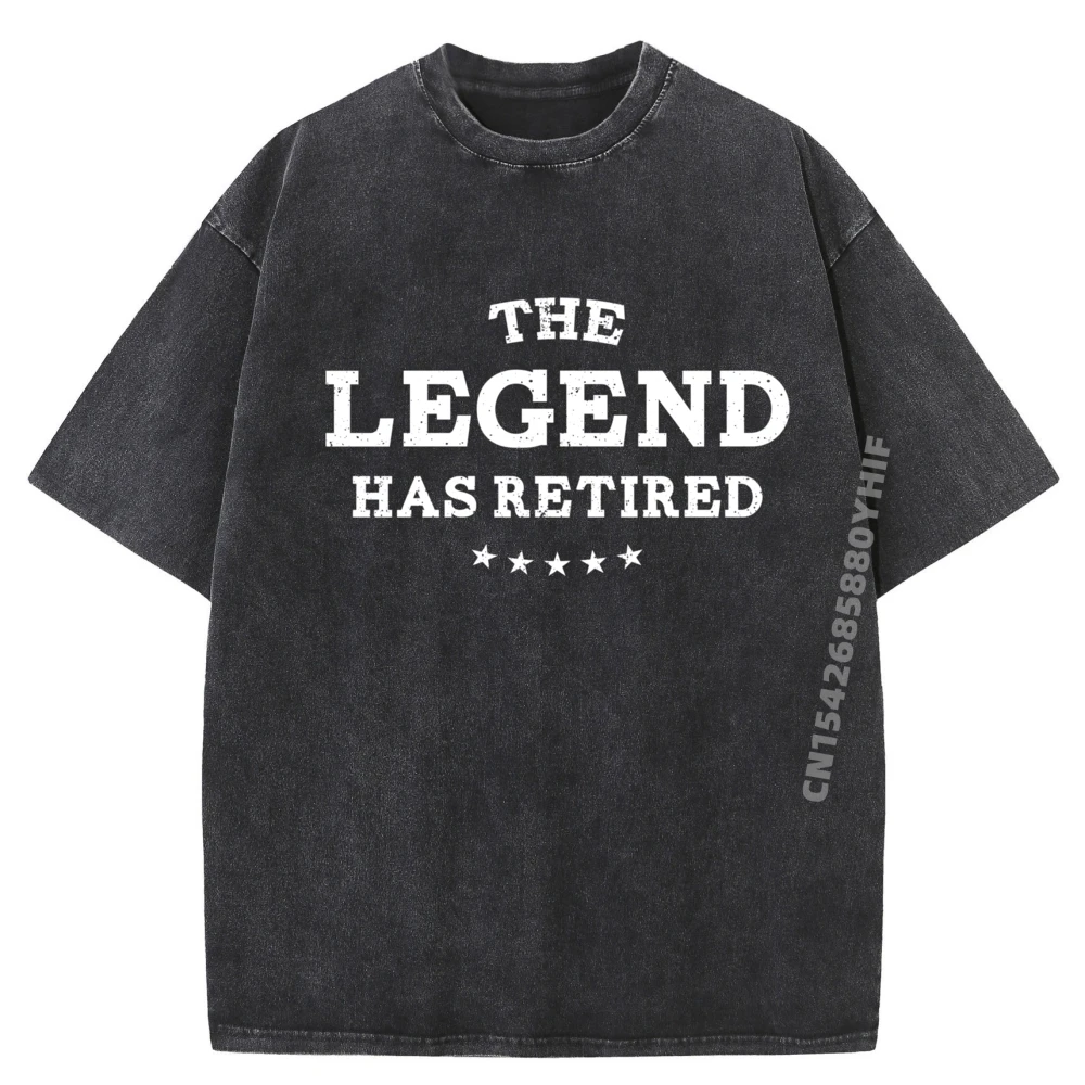 

The Legend Has Retired Retirement Graphic Shirts Men Printed Tshirts Men Classic Washed Tshirt For Men Chinese Style