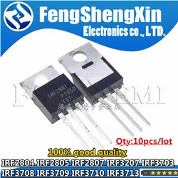 10pcs IRF2804 IRF2805 IRF2807 IRF3207 IRF3703 IRF3708 IRF3709 IRF3710 IRF3713 MOSFET TO-220