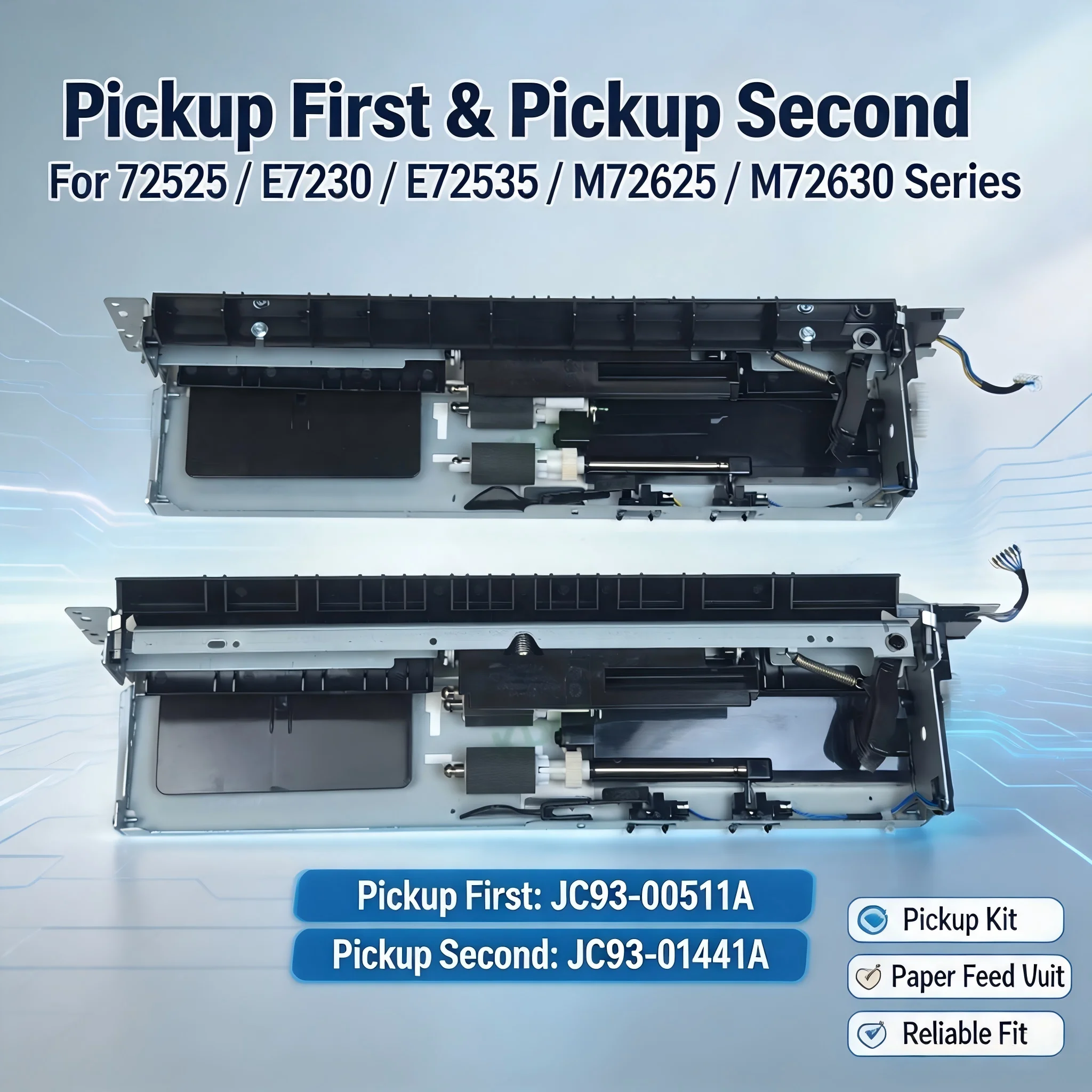 JC93-00511A Pickup First for HP E72525 E7230 E72535 M72625 M72630 Pick Up Second JC93-01441A