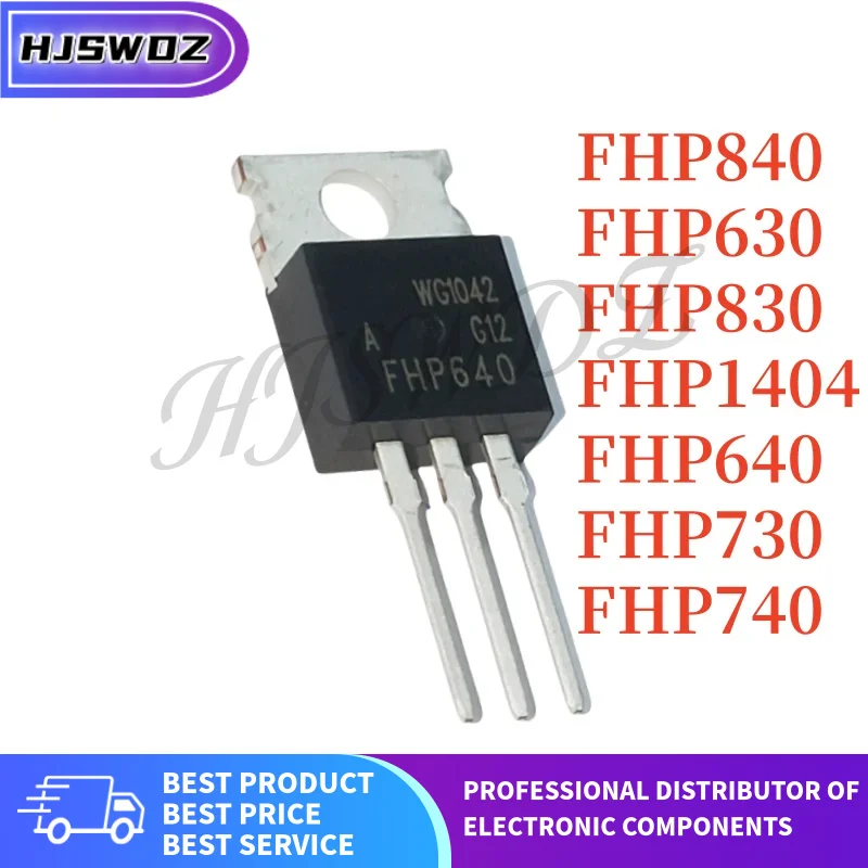 10 Pieces/Lots FHP630 FHP640 FHP730 FHP740 FHP830 FHP840 FHP1404 FHP1404A 1404 TO-220 MOSFET Tube High Quality