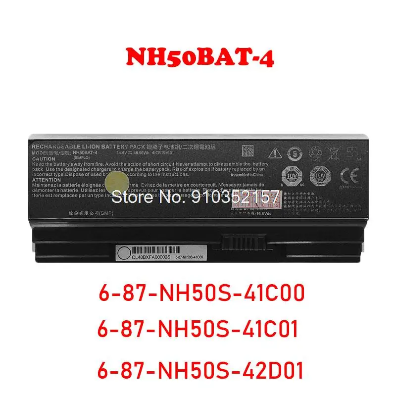 

Laptop Battery For CLEVO NH50ED NH50BAT-4 6-87-NH50S-41C00 6-87-NH50S-41C01 6-87-NH50S-42D01 6-87-NH5ES-42D00 6-87-NH5ES-41F00