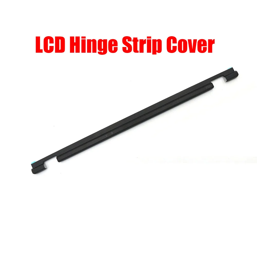 

Laptop LCD Hinge Strip Cover For Lenovo For ThinkPad P52 (Type 20M9, 20MA) 01HY718 New