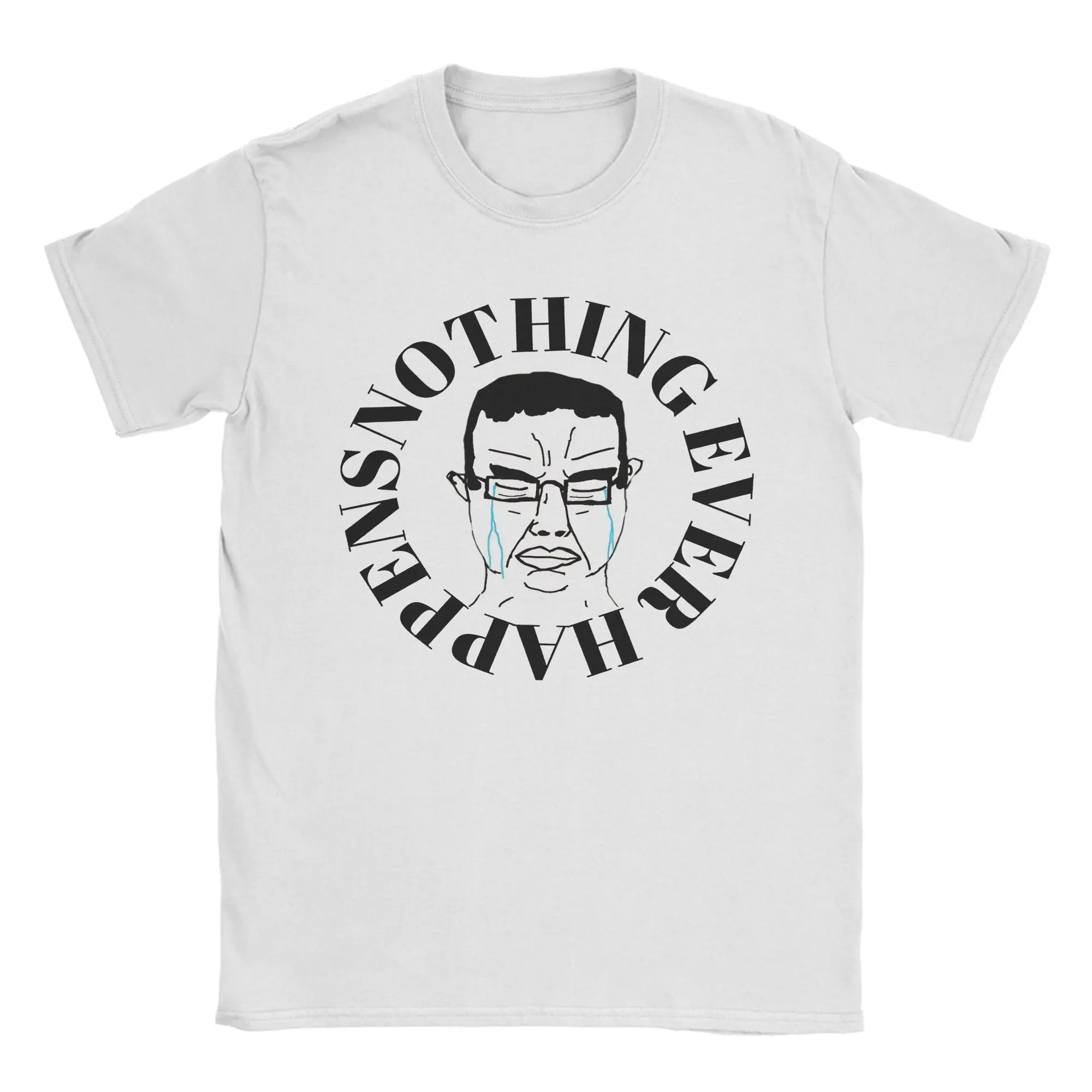 Funny Nothing Ever Happens Chudjak T Shirt Men Round Neck Short Sleeve Tops  Cotton Summer Top Tee