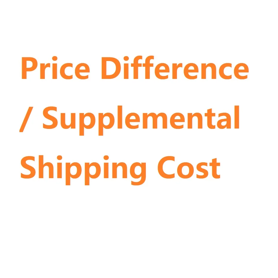 

Price Difference / Supplemental Shipping Cost Link