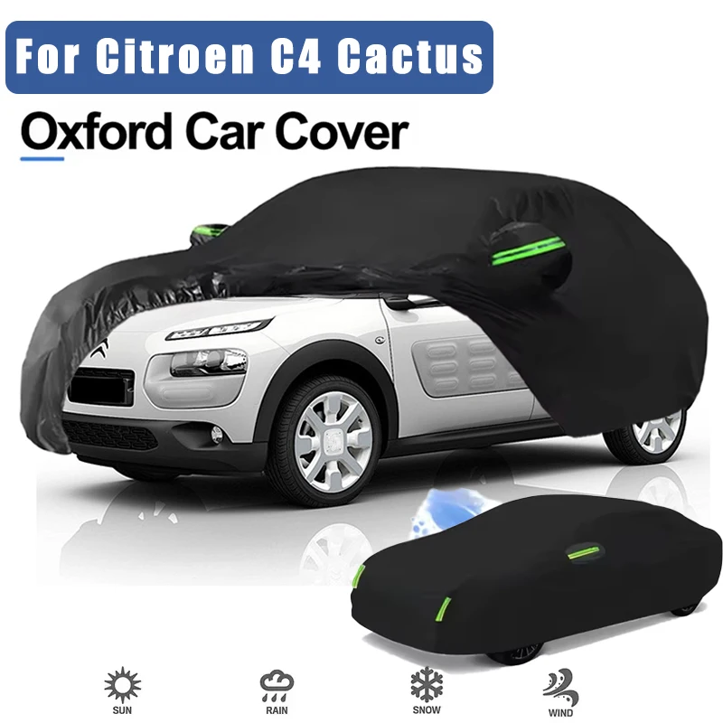 For Citroen C4 Cactus Oxford Cloth Full Car Cover Outdoor Waterproof Dustproof Anti UV Sun Snow Protection Exterior Accessories