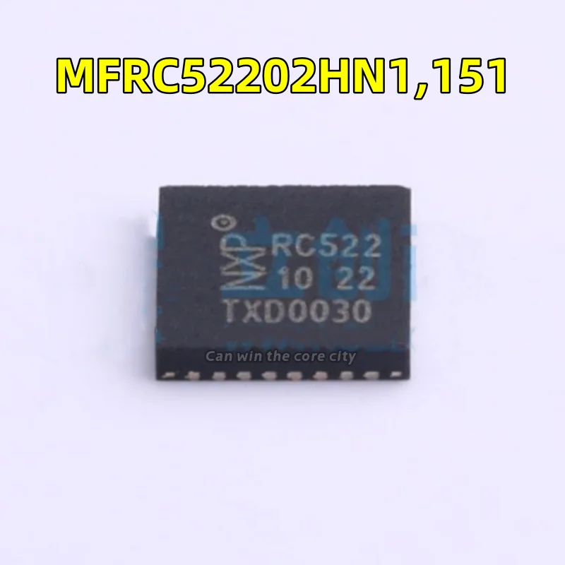 5-100 PCS/LOT new MFRC52202HN1,151 screen printing RC522 package QFN-32 wireless transceiver chip original present