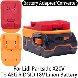 Adapter/Converter For Lidl Parkside X20V Li-ion Tools to AEG RIDGID 18V Li-ion Battery Adapter/Converter Power Tool Accessory