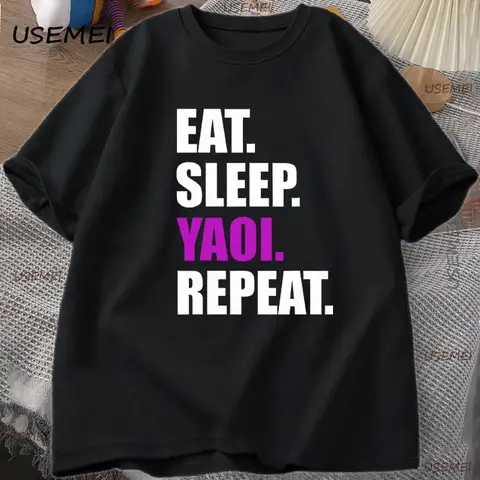 Eat Sleep Yaoi Repeat T Shirt Manga Tshirt Men Women Cotton Breathable T-shirt Men's Short Sleeve Round Neck Tees Clothes