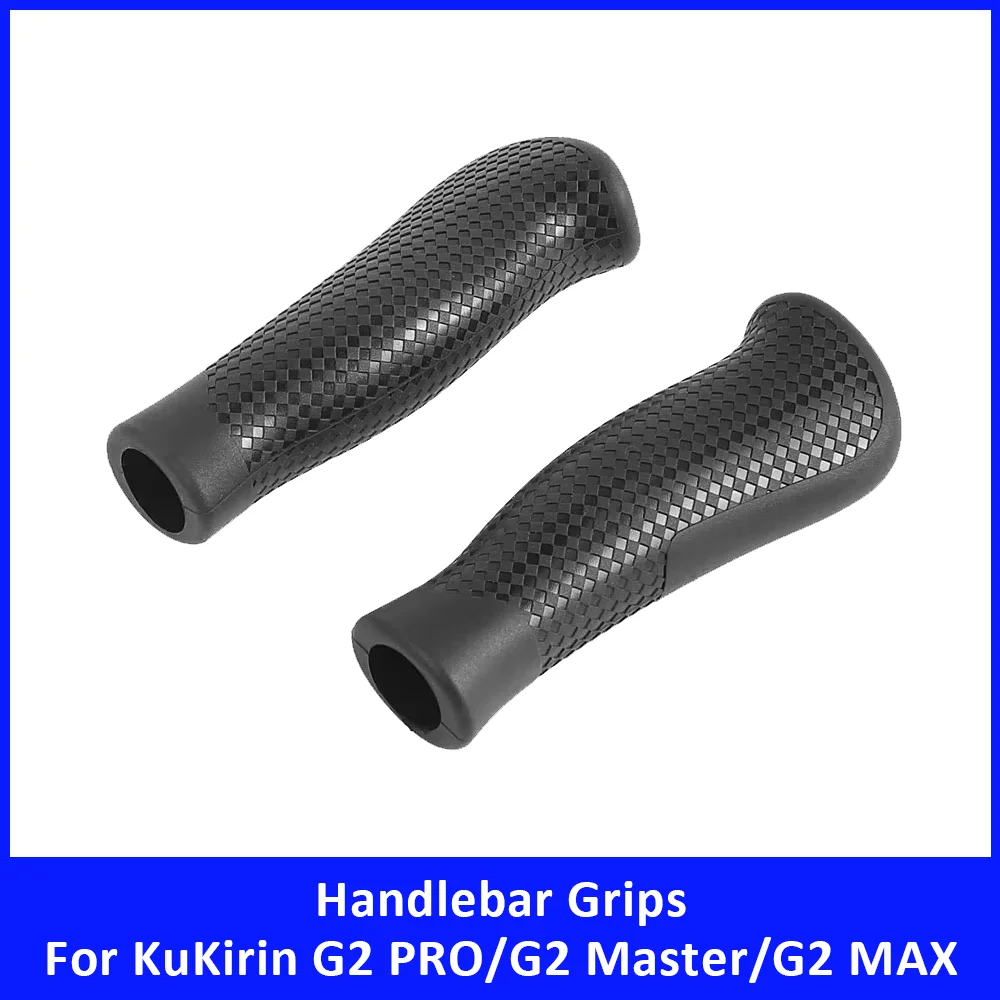 

Rubber Handle Grips for KuKirin G2 PRO G2 Master G2 MAX G3 PRO M4 Max G4 Max Electric Scooter Handlebar Grips Replacement Parts