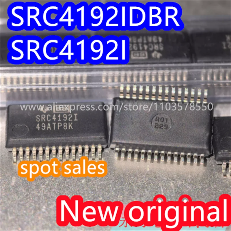 

5PCS Brand new original SRC4192IDBR SRC4192I package SSOP28 audio sampling frequency converter chip SRC41921