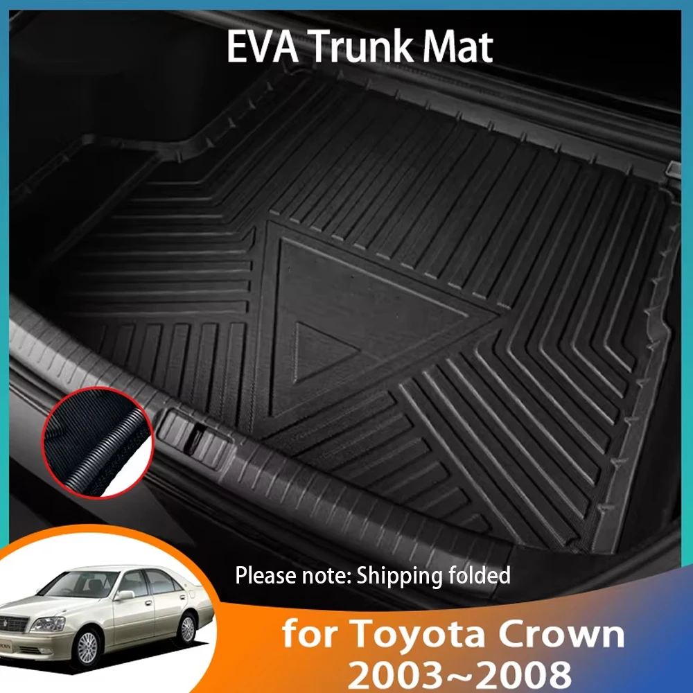 EVA for Toyota Crown S180 2003 2004 2005 2006 2007 2008 Car Accessories Rear Trunk Mats Floor Tray Liner Waterproof Carpet Parts