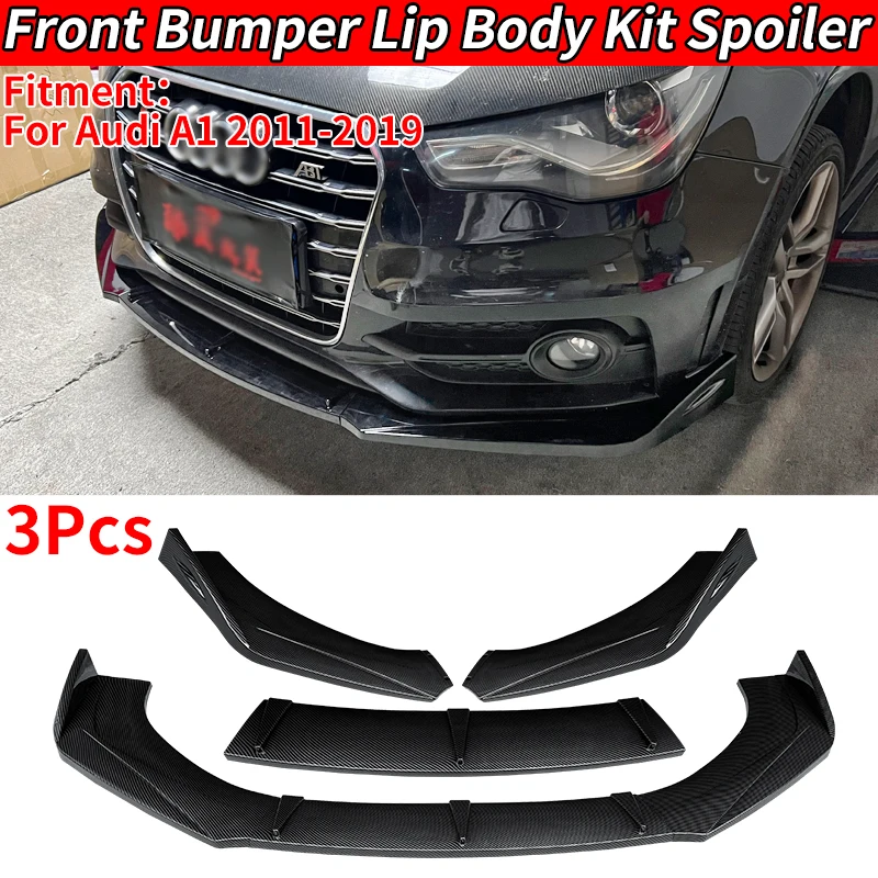 

For Audi A1 2011-2019 Brand New Bright Black Carbon Fiber Pattern Front Bumper Splitter Lip Diffuser Spoiler Body Kit Protector