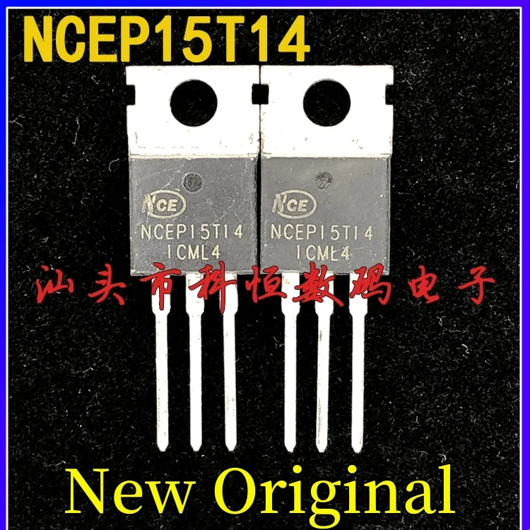 5-10pcs New Original NCEP15T14 15T14 140A/150V TO-220