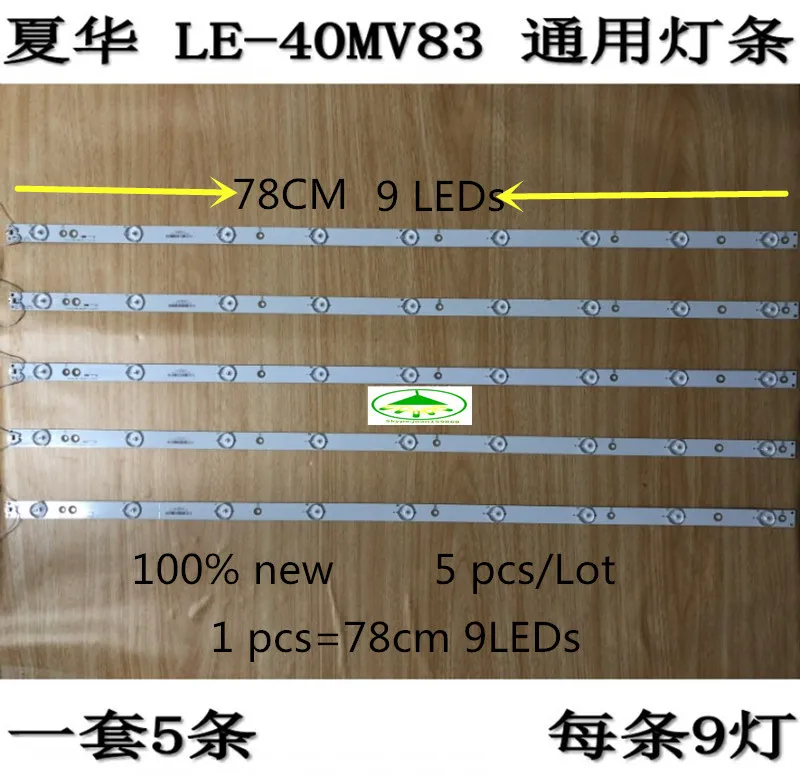 5 PCS/Lot 100% new LCD TV backlight strip for 40 inch LE-40mv83 Universal TV light bar  1 pcs=78CM  9leds