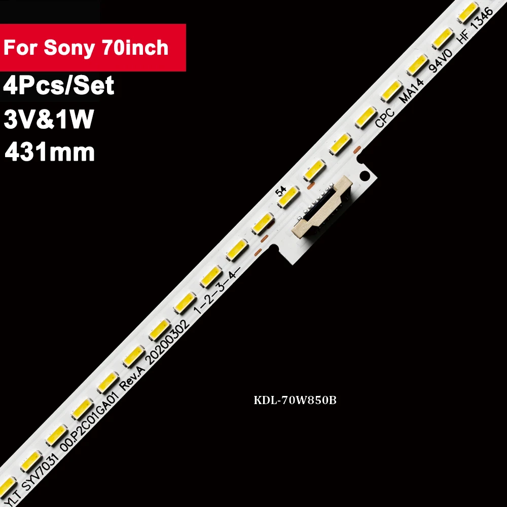 

3V 431mm Tv Backlight Led Bar Strip for Sony 70inch 72lamps YLT SYV7031 00.P2C01 RevA2013 4Pcs/Set Tv Repair KDL-70W850B 70W830B