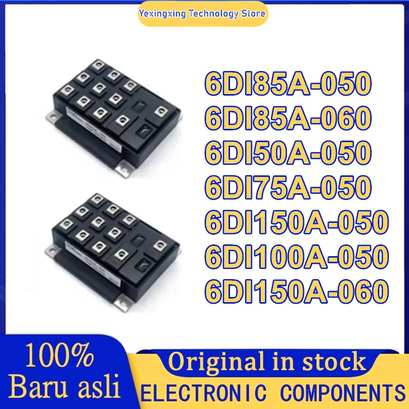 New original 6DI85A-050 6DI85A-060 6DI50A-050 6DI75A-050 6DI150A-060 6DI150A-050 6DI100A-050 Electronic Components