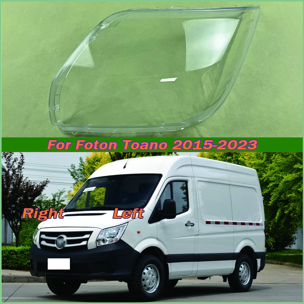 

For Foton Toano 2015-2023 Front Headlight Cover Transparent Lampshade Lamp Lens Headlamp Shell Plexiglass Auto Replacement Parts