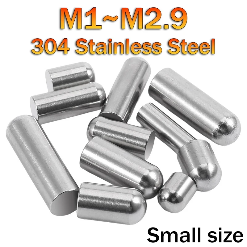 M1-M2.9 304 Stainless Steel Micro Solid Round Head Cylindrical Pin / Precision Locating Dowel for Miniature Mechanisms GB119