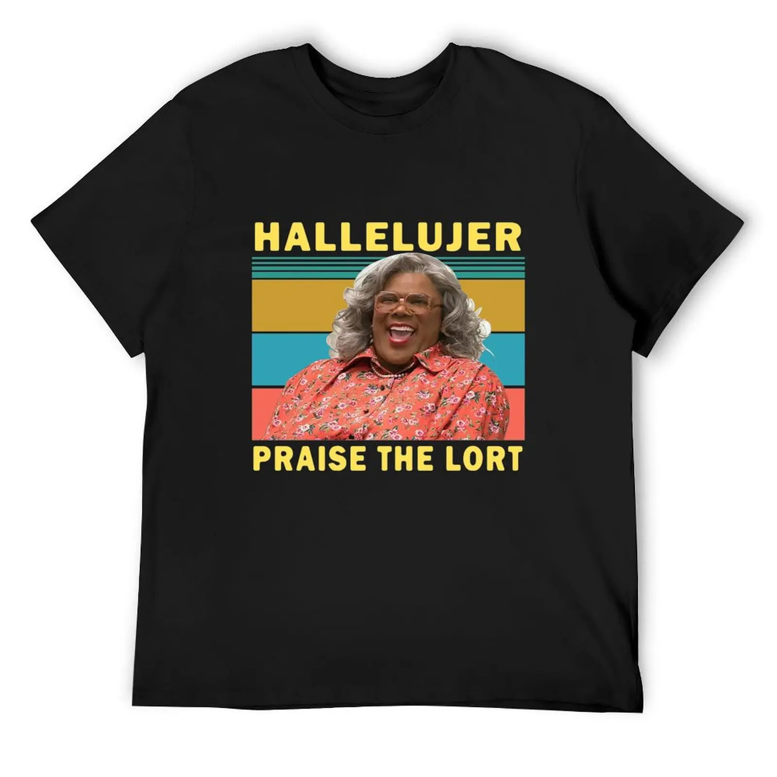 

Madea Hallelujer Praise The Lort Vintage T-Shirt vintage croswit shirt man heavyweights Man t-shirt black t-shirts for men