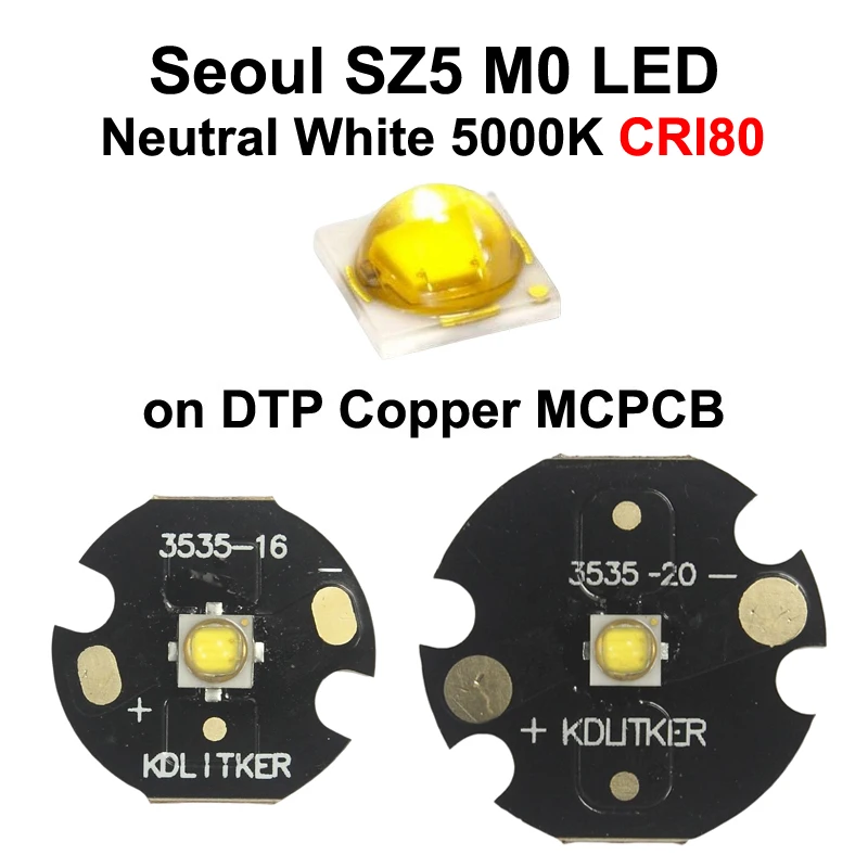 

Seoul SZ5 M0 Neutral White 5000K CRI80 SMD 3535 LED Emitter on KDLitker DTP Copper MCPCB Flashlight DIY Bead Bulb