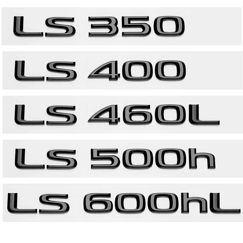 3D Chrome Glossy Black ABS Letters LS350 LS400 LS460 LS460L LS500 LS500h HYBRID Emblem For Lexus Car Trunk Logo Badge Sticker