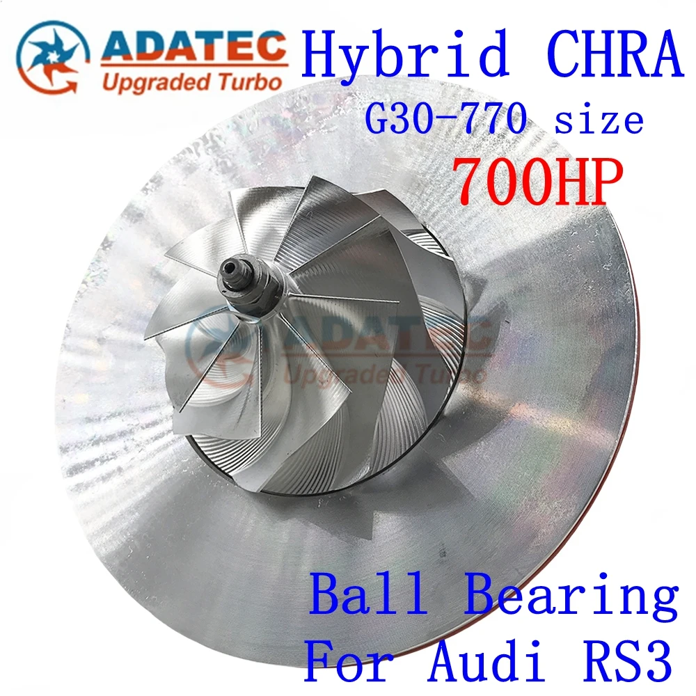 

Turbo Cartridge Hybrid RS3 G30-770 Size 700HP Ball Bearing 07K145701J 07K145701L 18559700021 Turbine For TT RS3 2.5 TFSI engine