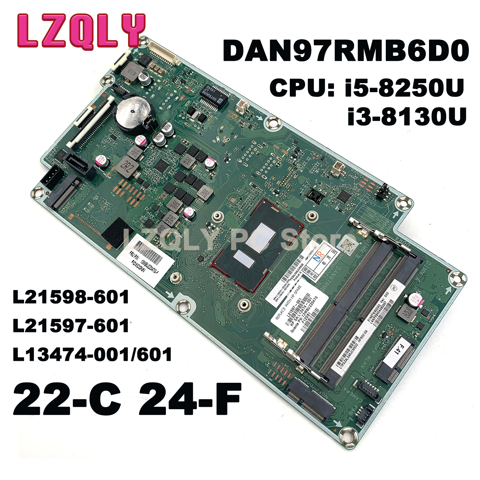 DAN97RMB6D0 For HP All-In-One 22-C 24-F AIO Motherboard With i5-8250U i3-8130U CPU DDR4 L21598-601 L21597-601 L13474-001/601