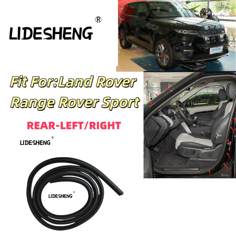 

LR034111 Front LEFT OR RIGHT DOOR INNE SEAL STRIP FOR Land Rover Range Rover Sport