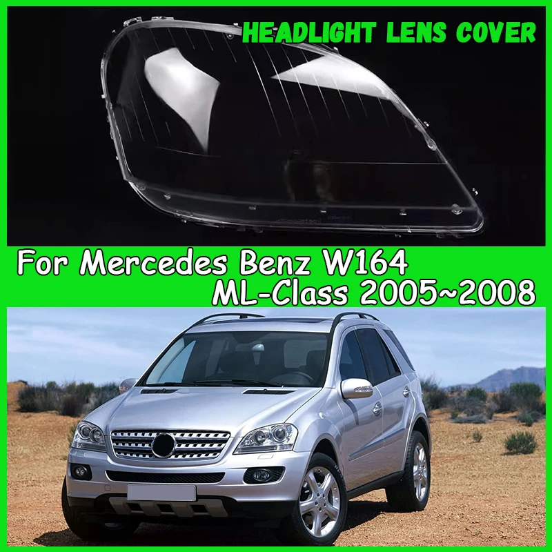 

For Mercedes Benz W164 ML-Class 2005-2008 Car headlight Lens cover Headlamp Shade Head Lamp headlight lamp cover car accessories