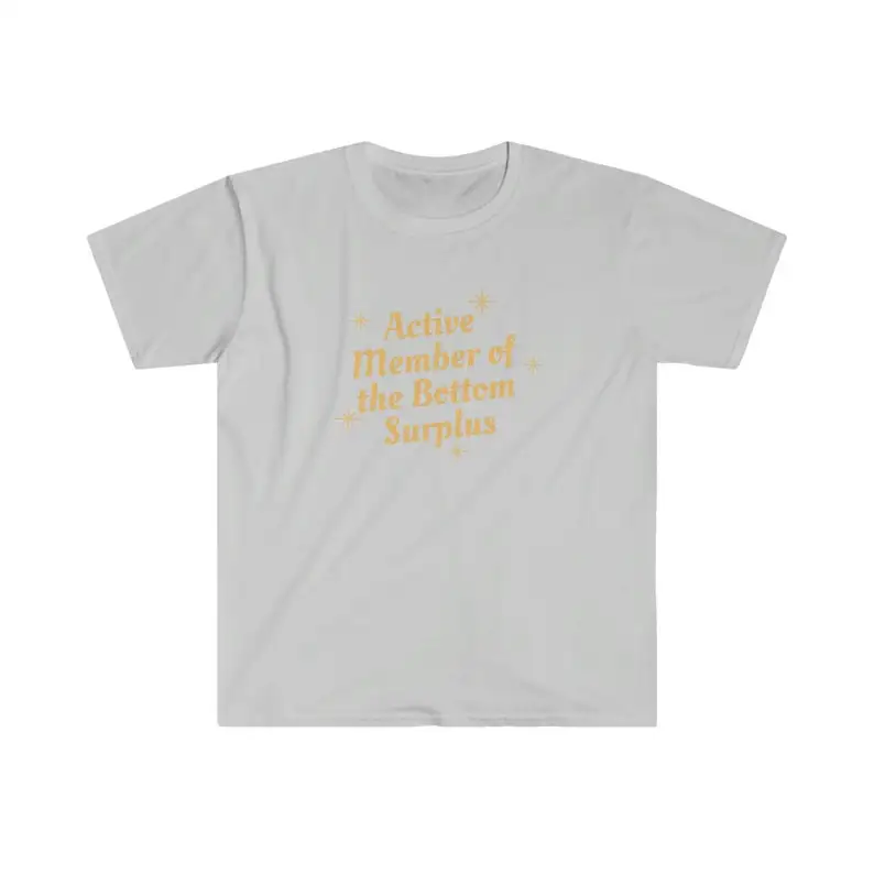 Active Member of the Bottom Surplus T-Shirt