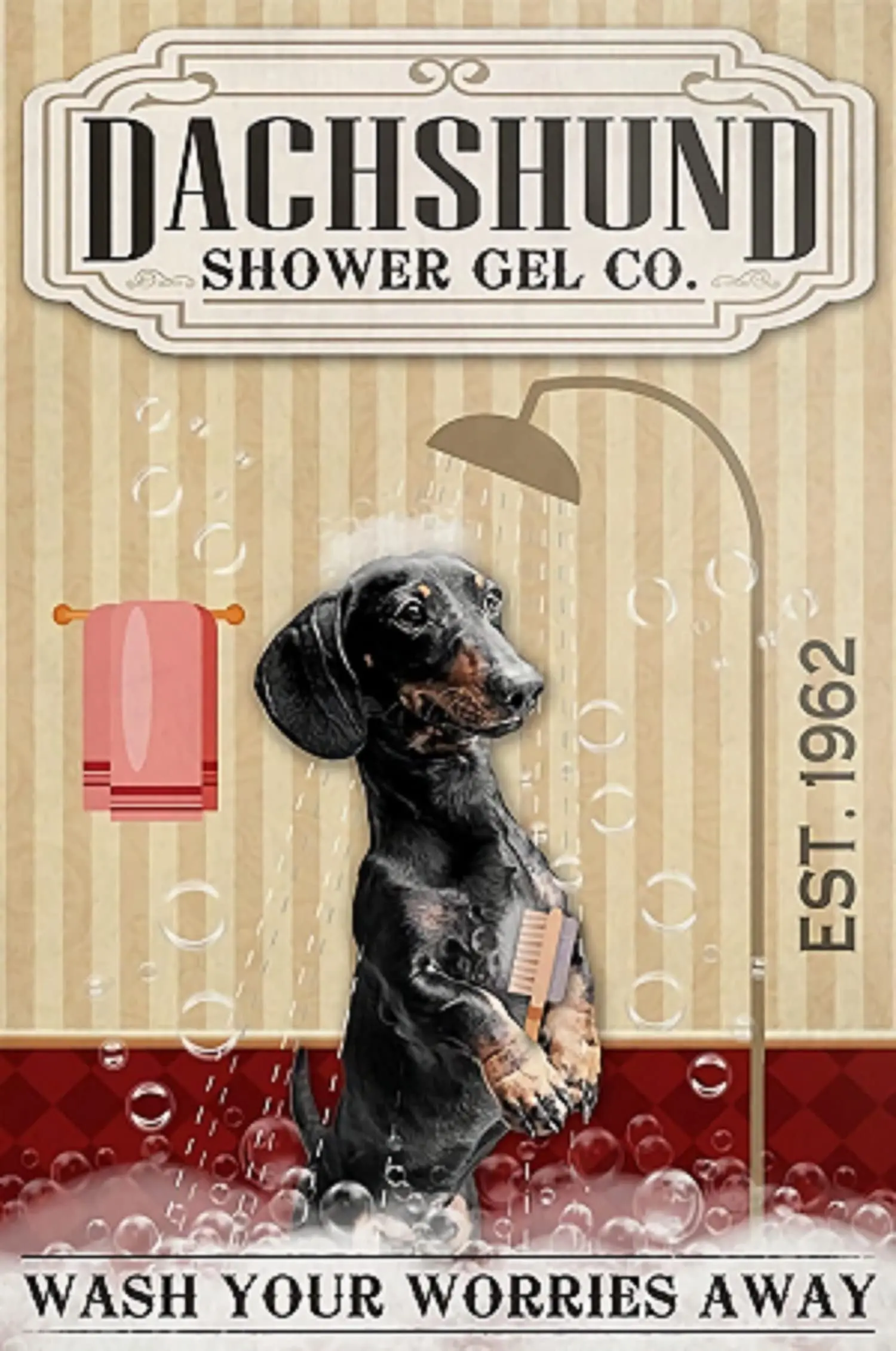 Cusde Dachshund Dog Shower Gel Metal Signs Wash Your Worries Away Funny Metal Tin Sign Vintage Sign For Bathroom Home Wall Decor