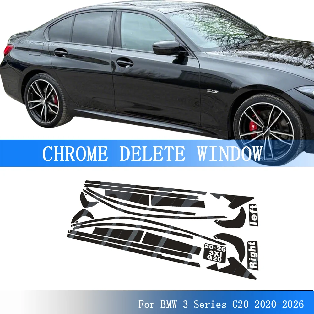 

Chrome Delete Blackout Overlay For BMW 3 Series G20 2020-2026 Window Trim Glossy Black Sticker