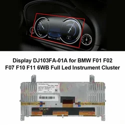 Original 10.3Inch DJ103FA-01A DJ103FA 01A For Bosch Instrument Panel LCD Display BMW F01 F02 F07 F10 F11 Screen Replacement