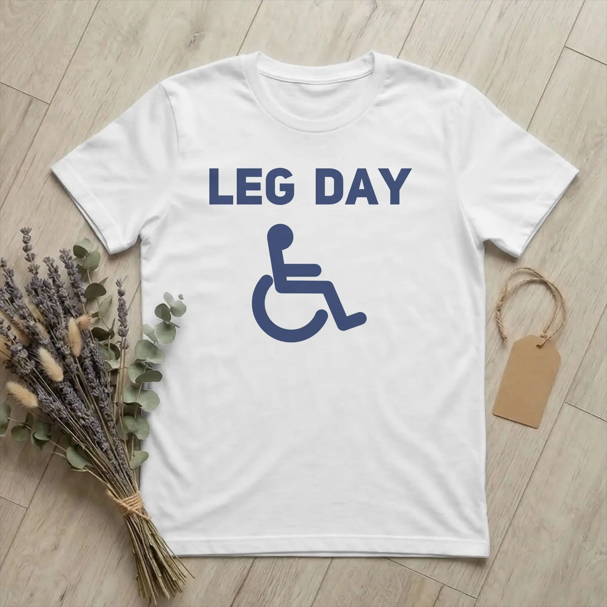 Aesthetic Leg Day Funny Handicap  T-Shirt For Men Women Cotton Short Sleeve  Round Neck Summer Top Tee