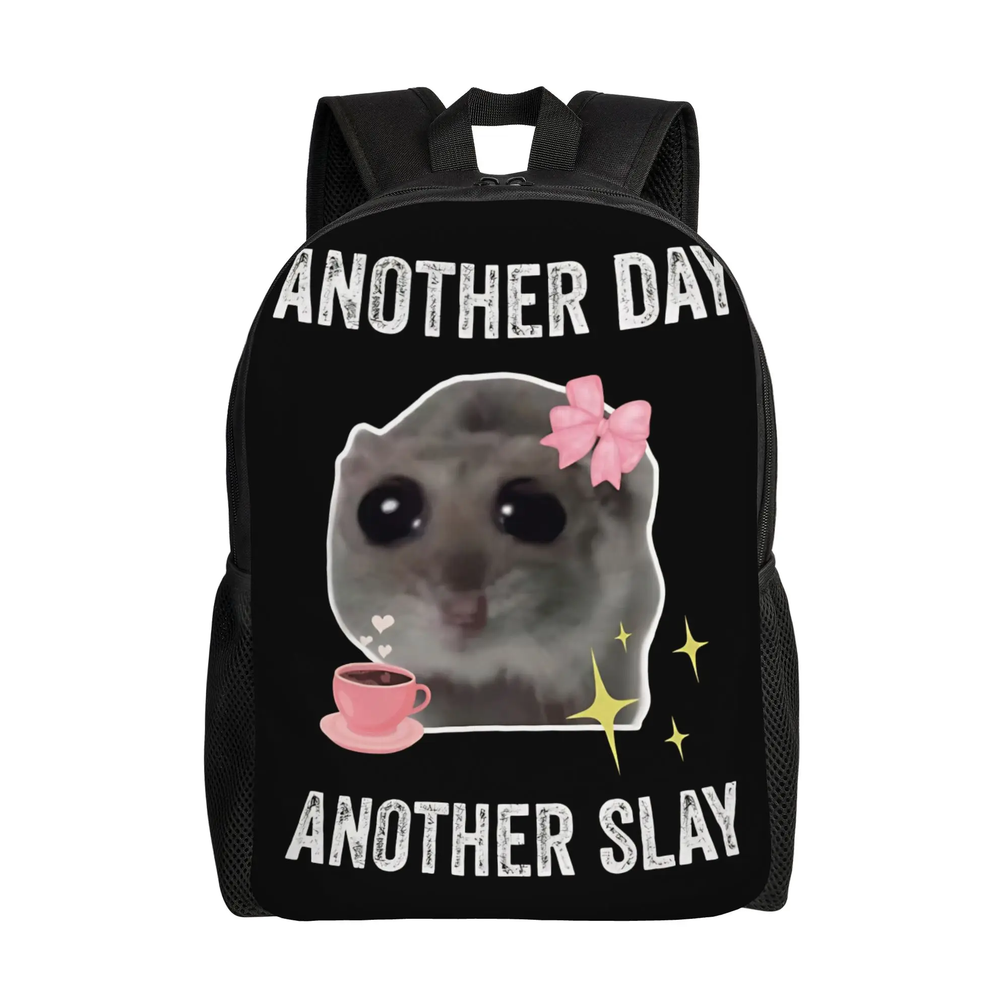 Sad Hamster Another Day Another Slay  Backpack  Female Polyester Camping Backpacks Durable Kawaii School Bags Rucksack