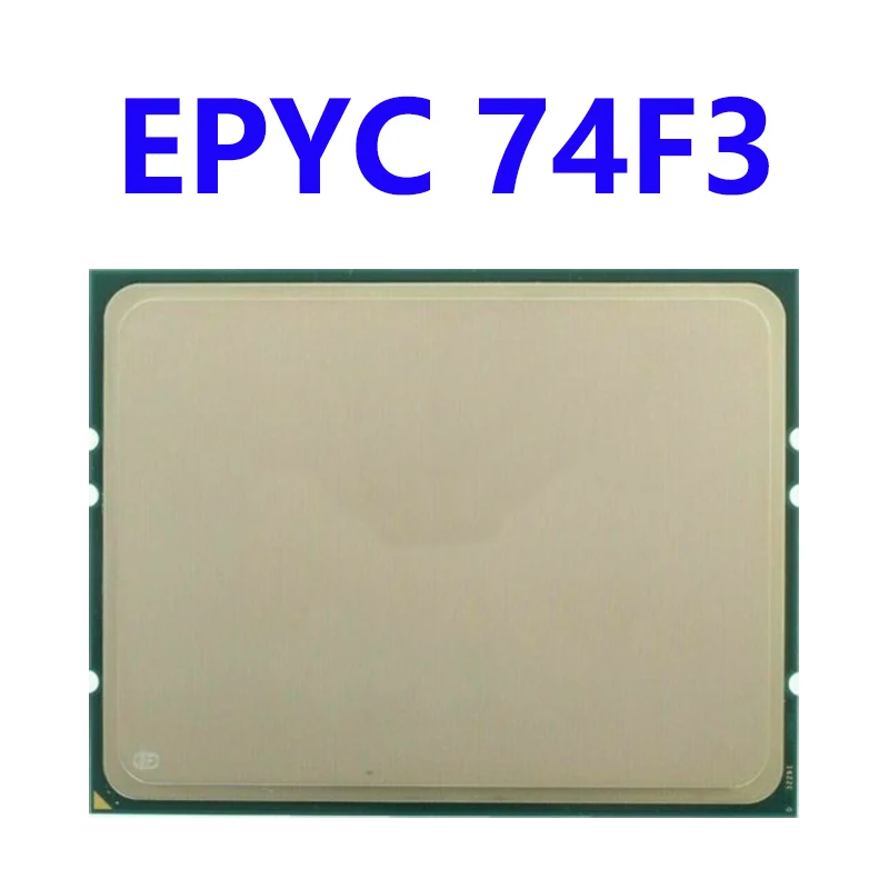 

EPYC 74F3 Milan 3.2GHZ 24 core, 48 thread, 240W TDP CPU Processor Wprking for Sp3 Sever Motherboard 7003 Series