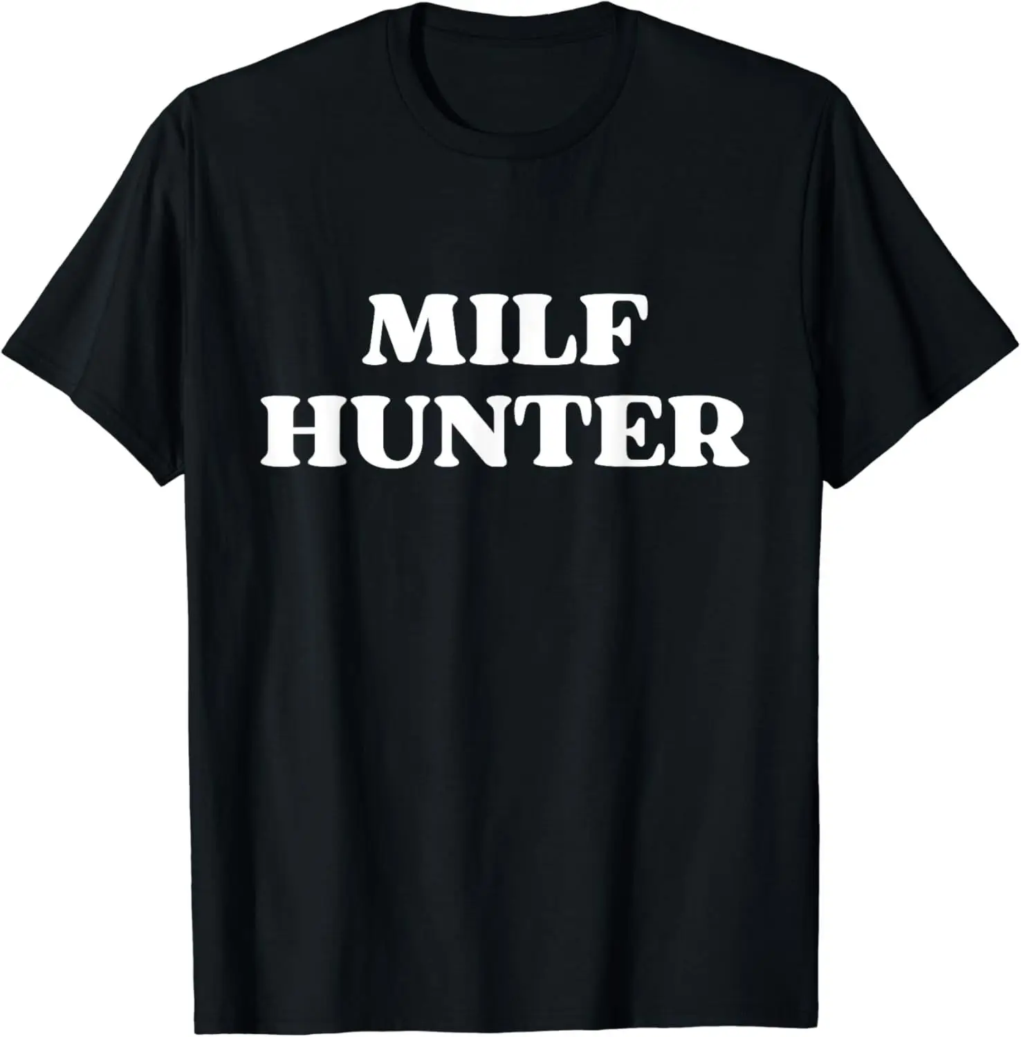 Camiseta de MILF Hunter para hombre، camisa divertida de broma de Humor para Adults، Camisetas Graficas، ropa de calle